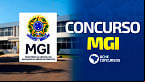 Concurso MGI: Edital publicado! 1.480 vagas de até R$ 20.924