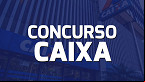 Concurso Caixa: sai contrato com Cesgranrio no Diário Oficial e edital é iminente