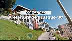 Concurso Prefeitura de Brusque-SC 2024: Sai edital na saúde
