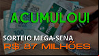 Mega Sena de R$ 87 milhões; quanto rende o valor na poupança e CDB