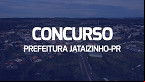 Concurso Prefeitura Jataizinho-PR 2024: Sai edital com 32 vagas de até R$ 7,5 mil
