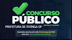Concurso Prefeitura de Itatinga-SP 2024 - Edital e Inscrição