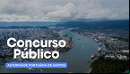 Concurso CODESP: Porto de Santos anuncia edital com 250 vagas