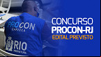Procon RJ planeja novo concurso com 101 vagas