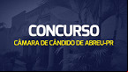 Concurso Câmara de Cândido de Abreu-PR 2024 é aberto