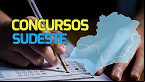 Concursos abertos no Sudeste: Veja 4 editais que pagam acima de R$ 10 mil