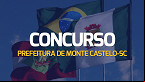 Concurso Prefeitura de Monte Castelo-SC 2024 - Edital e Inscrição