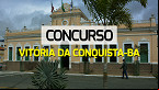 Concurso Vitória da Conquista-BA 2024: Sai edital com 182 vagas
