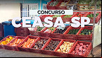 CEASA Campinas-SP abre concurso público com 20 vagas de até R$ 10 mil
