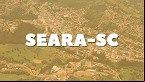 Seara-SC abrirá seleção para cargos de nível médio e superior