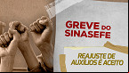 Greve dos servidores: Sindicato aceita proposta de reajuste para auxílios