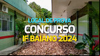 Concurso IF Baiano 2024: Veja como consultar o locais de prova