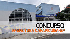 Concurso Prefeitura Carapicuíba-SP 2024: Sai edital com vagas de R$ 3,1 mil