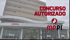Concurso MP-PI é autorizado com 30 vagas para Técnico e Analista