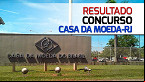 Resultado do concurso Casa da Moeda-RJ sai na terça (9) pela Cesgranrio