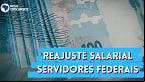 Governo nega reajuste a servidores em 2024: não há espaço no Orçamento