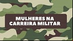 Concurso Militar para Mulheres: como ingressar nas Forças Armadas?