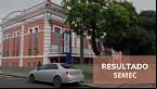 Prefeitura de Teresina-PI divulga resultado do concurso da SEMEC