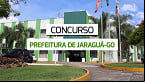Concurso aberto em Jaraguá-GO 2024: Prefeitura oferece 168 vagas