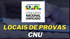 CNU: Locais de provas saem nesta quinta (25); como consultar