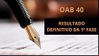 OAB 40: resultado definitivo da 1ª fase é divulgado pela FGV