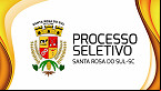 Processo Seletivo Prefeitura de Santa Rosa do Sul-SC 2024 - Inscrição