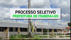 Prefeitura de Itaberai-GO abre vagas na Assistência Social