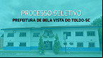 Processo Seletivo Prefeitura de Bela Vista do Toldo-SC 2024 - Inscrição
