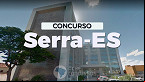 Prefeitura de Serra-ES lança edital com seleção para Médicos