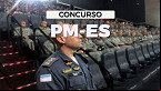 Concurso PM-ES 2024: Sai edital para Oficiais
