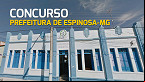 Concurso Prefeitura de Espinosa-MG 2024: Edital publicado