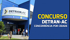 Concurso do Detran-AC registra mais de 24 mil de inscritos; veja concorrência por cidade