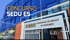 Concurso Sedu ES 2024 forma comissão; edital terá 800 vagas para Professor e Agente