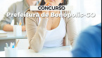 Concurso Prefeitura de Bonópolis-GO 2024: Edital e Inscrição