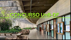 UnB-DF abre dois novos concursos para Professores