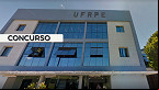 Concurso UFRPE 2024 é aberto para Técnicos istrativos