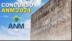 Concurso ANM 2024 é autorizado e terá 220 vagas