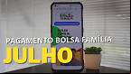 Bolsa Família de Julho 2024 tem valor médio R$ 682,56; veja calendário e consulta