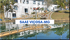 Concurso SAAE Viçosa-MG 2024: Edital e Inscrição