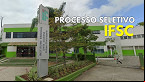 IFSC abre nova seleção com 49 vagas para Professor Substituto