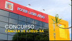 Concurso Câmara de Ilhéus-BA 2024: Saiu edital