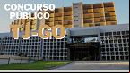 Concurso TJ-GO 2024: Edital retificado muda prazo de inscrição e provas
