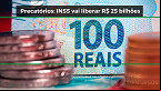INSS terá que pagar R$ 3 bilhões a 250 mil pessoas; veja se você tem direito