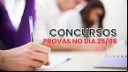 Concursos: veja quais terão provas no dia 25 de agosto