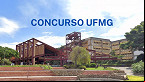 Concurso UFMG: Edital 1.801/2024 abre vaga para Professor Adjunto