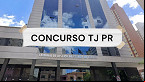 TJ PR anuncia banca do concurso para Técnico Judiciário; edital terá 60 vagas