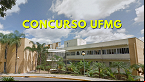 Concurso UFMG 2024: Novo edital abre vaga para professor