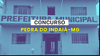 Concurso Pedra do Indaiá-MG 2024: Edital oferta 124 vagas de até R$ 3,7 mil