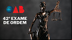 OAB 42: Inscrição para o Exame abre dia 16 de setembro pela FGV