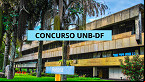 UnB-DF abre dois novos concursos para Professor Adjunto